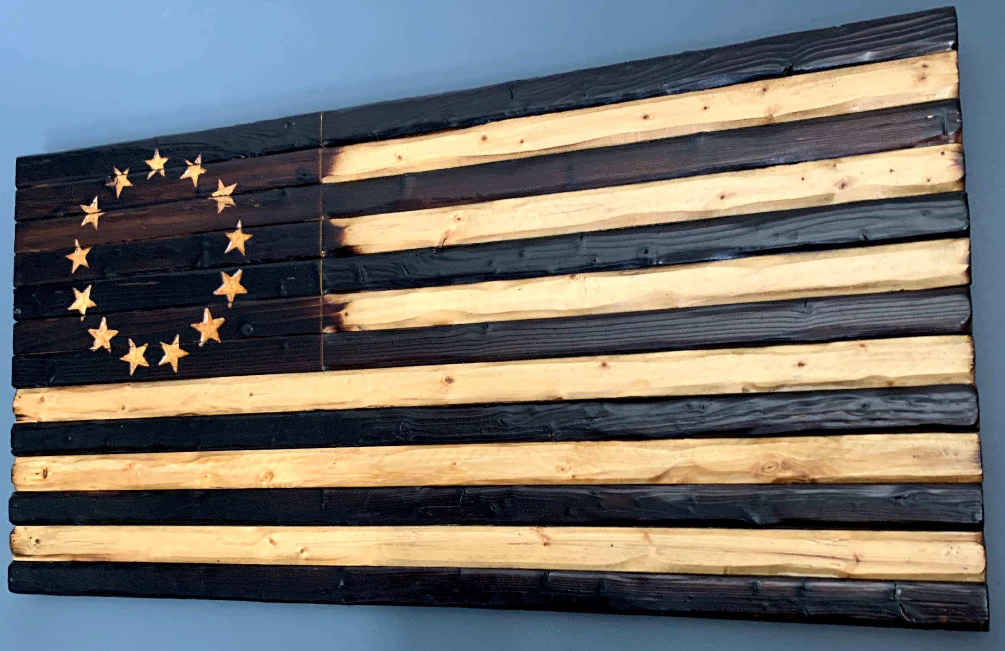 Charred Betsy Ross Handcarved Wooden Flag