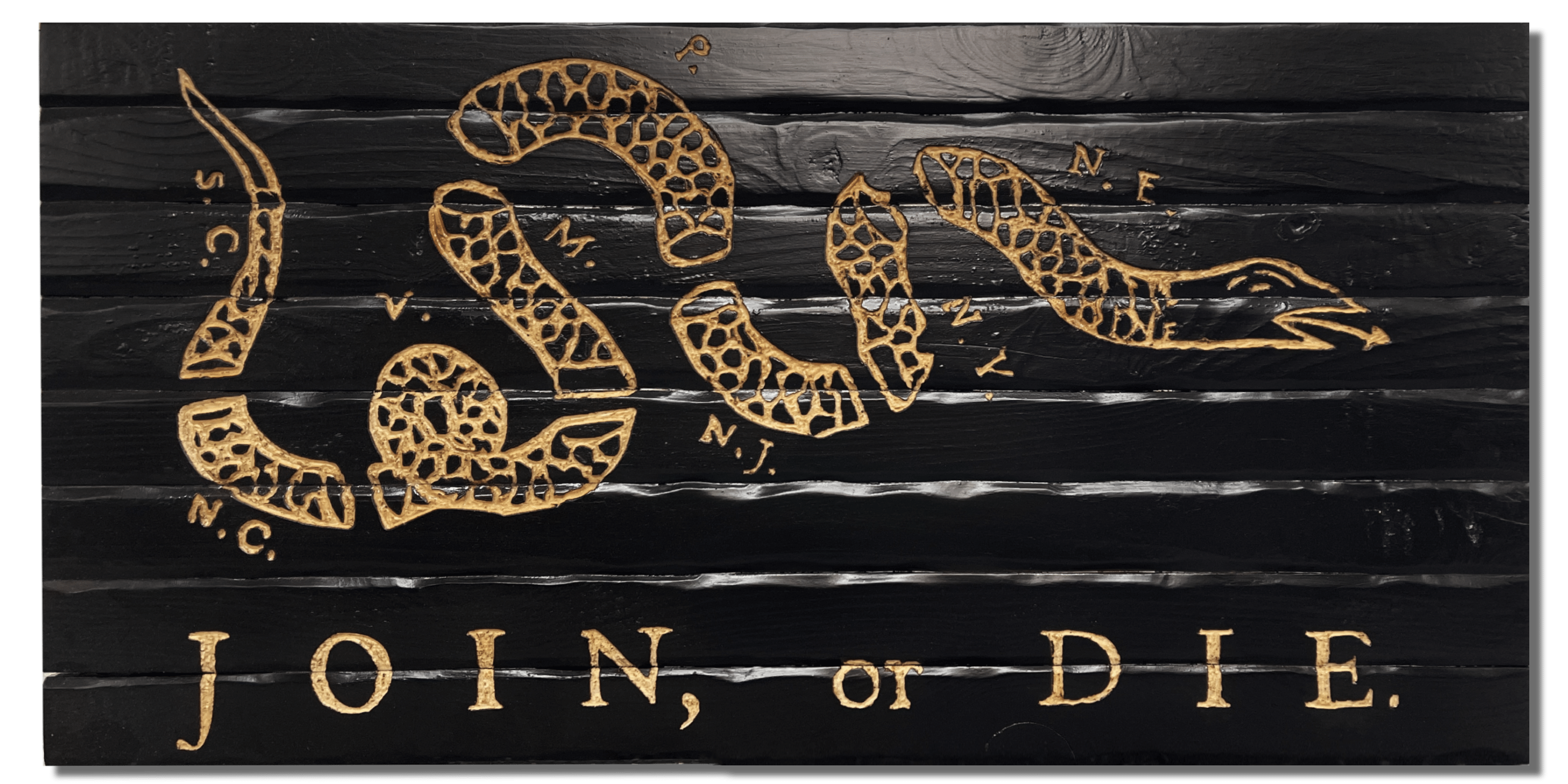 Join Or Die Handcarved Wooden Flag